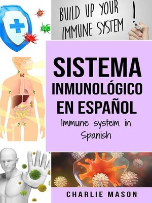 cover image of Sistema Inmunológico en Español/ Immune System in Spanish